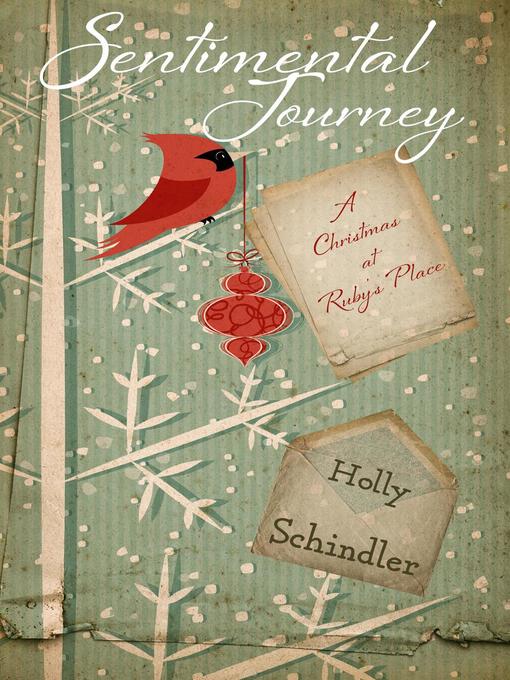 Title details for Sentimental Journey by Holly Schindler - Available